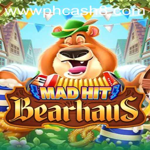 MadHitBearhaus: A Thrilling New Gaming Experience with PHcash Integration